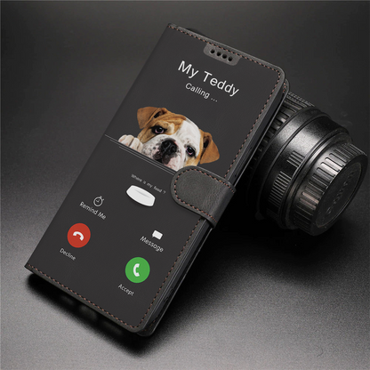 My Dog Is Calling - Personalized Wallet Case With Your Pet's Photo V1