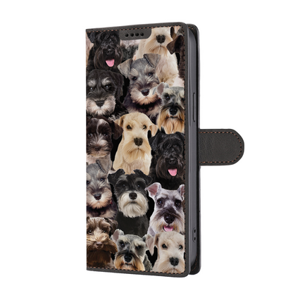 You Will Have A Bunch Of Schnauzers - Wallet Case
