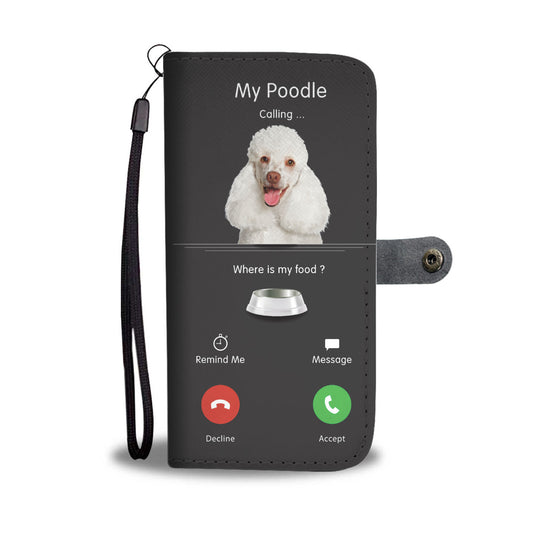 My poodle Is Calling - Wallet Case V2