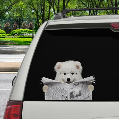 Have You Read The News Today - Samoyed Car/ Door/ Fridge/ Laptop Sticker V1