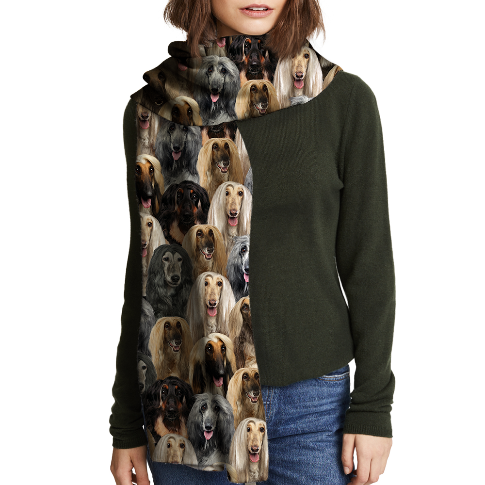 You Will Have A Bunch Of Afghan Hounds - Scarf V1