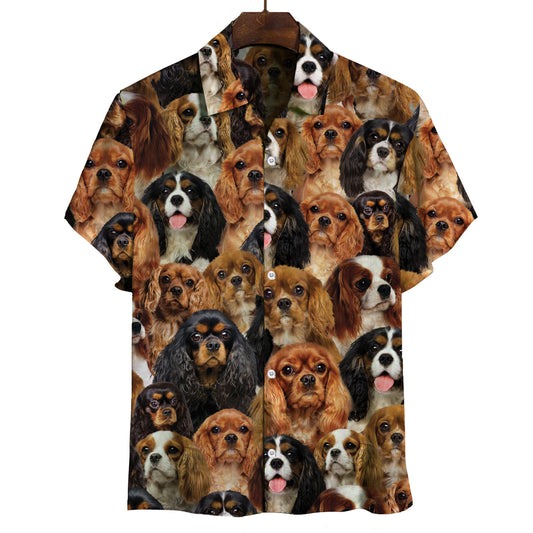 You Will Have A Bunch Of Cavalier King Charles Spaniels - Shirt V1