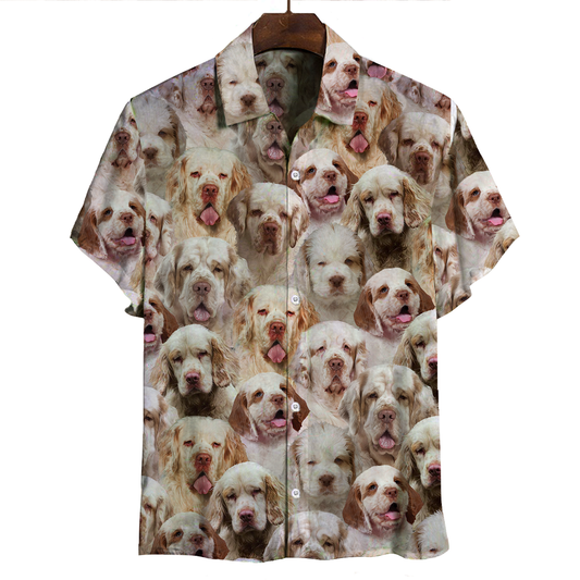 You Will Have A Bunch Of Clumber Spaniels - Shirt V1