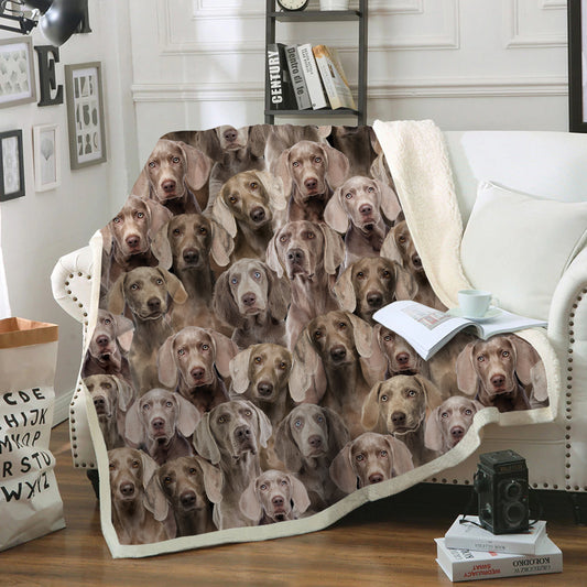 You Will Have A Bunch Of Weimaraners - Blanket V1