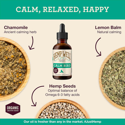 Hemp Well Calm Bird Oil - Relieves Anxiety, Calms and Relaxes Your Bird, Reduces Destructive Behavior, Organically Sourced