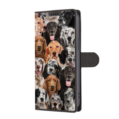 You Will Have A Bunch Of English Setters - Wallet Case