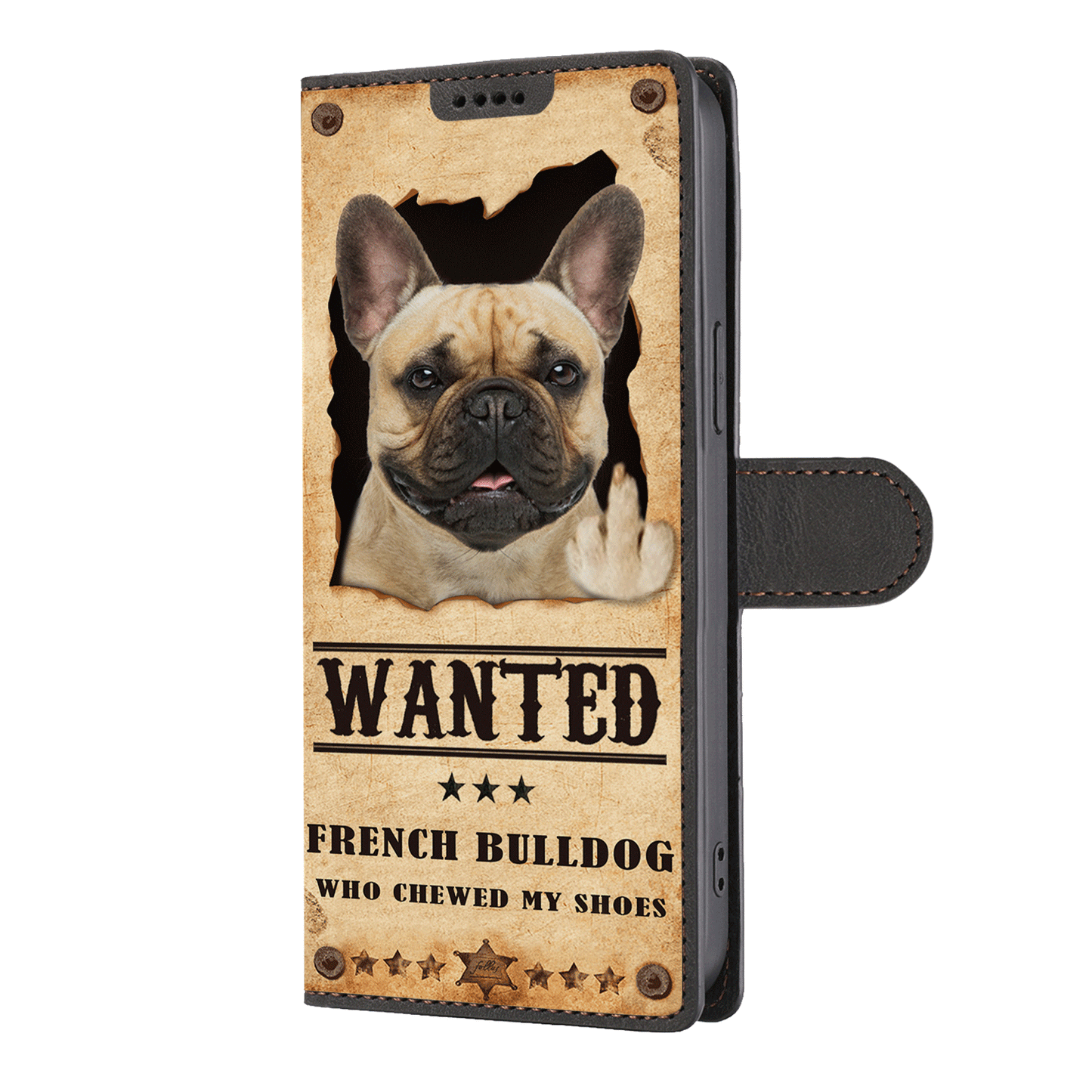 French Bulldog Wanted - Fun Wallet Phone Case V1