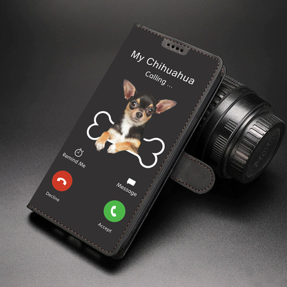 My Chihuahua Is Calling - Wallet Case V1