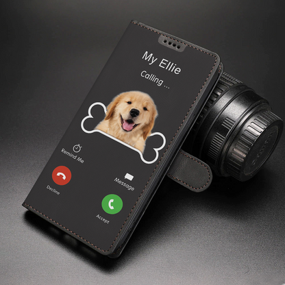 My Dog Is Calling - Personalized Wallet Case With Your Pet's Photo V2