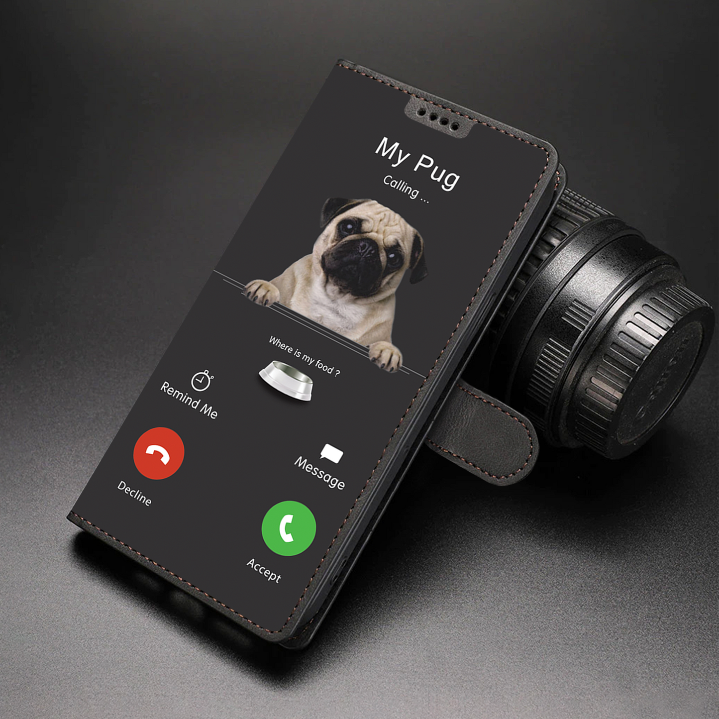 My Pug Is Calling - Wallet Case V1