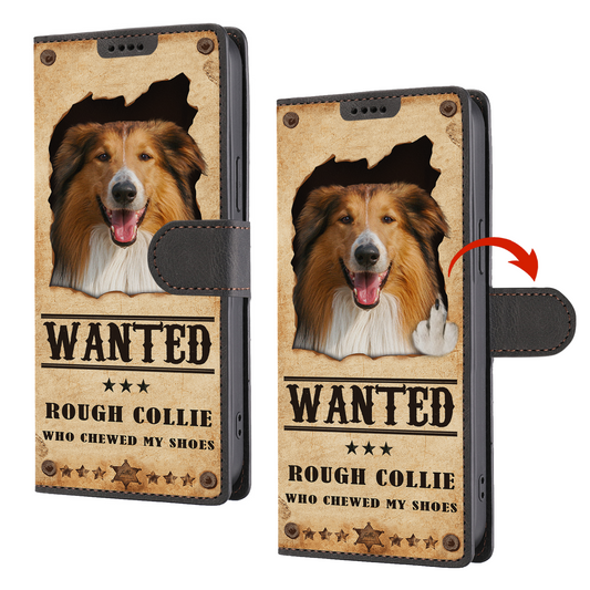 Rough Collie Wanted - Fun Wallet Phone Case V1