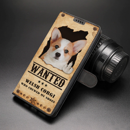 Welsh Corgi Wanted - Fun Wallet Phone Case V3