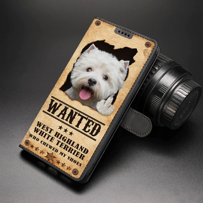 West Highland White Terrier Wanted - Étui portefeuille amusant pour téléphone V1