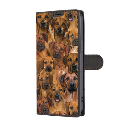 You Will Have A Bunch Of Rhodesian Ridgebacks - Wallet Case