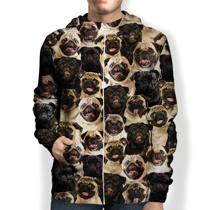 You Will Have A Bunch Of Pugs - Hoodie V1
