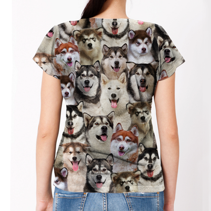 You Will Have A Bunch Of Alaskan Malamutes - T-Shirt V1