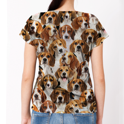 You Will Have A Bunch Of Beagles - T-Shirt V1