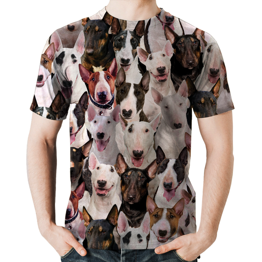 Vous aurez un tas de Bull Terriers - T-Shirt V1