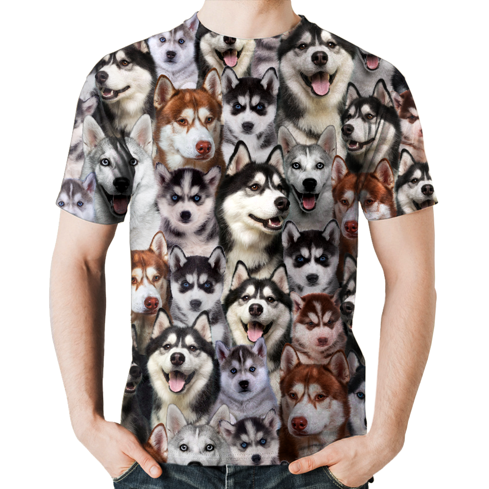 You Will Have A Bunch Of Huskies - T-Shirt V1