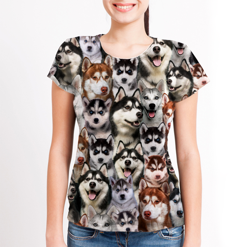 You Will Have A Bunch Of Huskies - T-Shirt V1