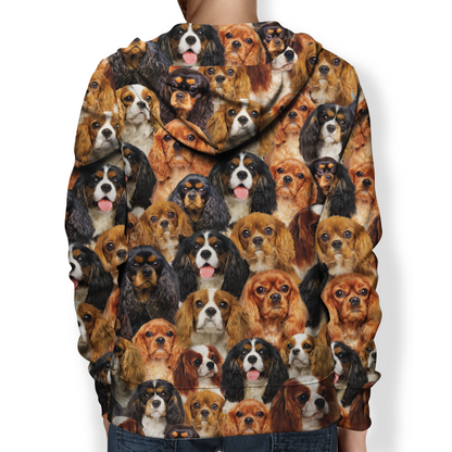 You Will Have A Bunch Of Cavalier King Charles Spaniels - Hoodie V1