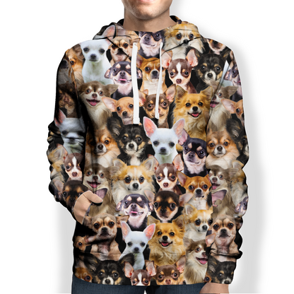 You Will Have A Bunch Of Chihuahuas - Hoodie V1