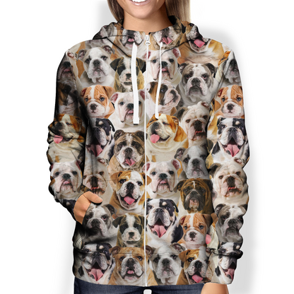 You Will Have A Bunch Of English Bulldogs - Hoodie V1