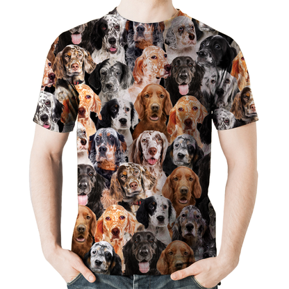 You Will Have A Bunch Of English Setters - T-Shirt V1