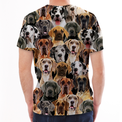 You Will Have A Bunch Of Great Danes - T-Shirt V1