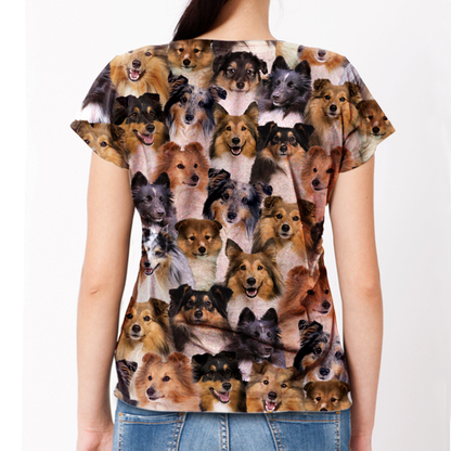 Sie werden einen Haufen Shetland-Schäferhunde haben - T-Shirt V1