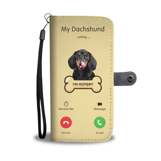 My Dachshund Is Calling - Wallet Case V1