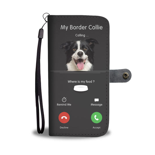 My Border Collie Is Calling - Wallet Case V1