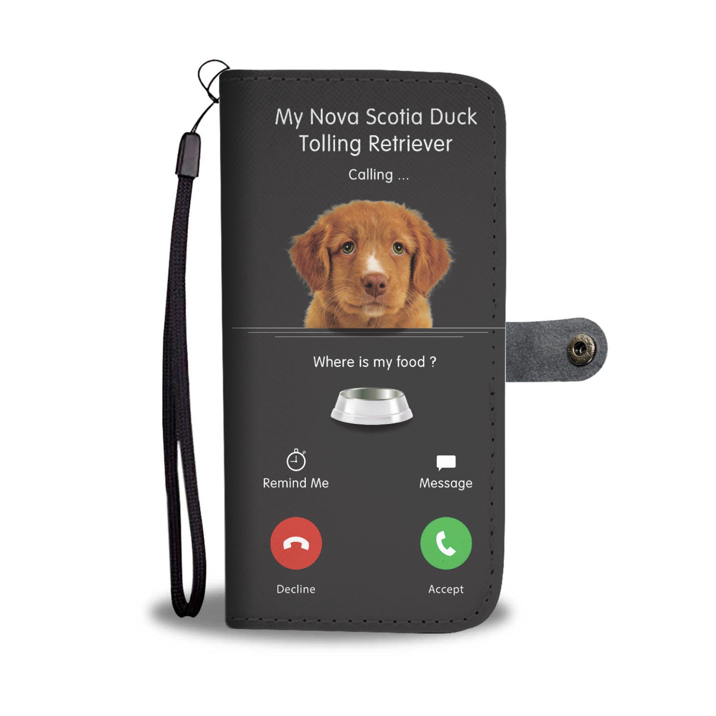 My Nova Scotia Duck Tolling Retriever Is Calling - Wallet Case V1