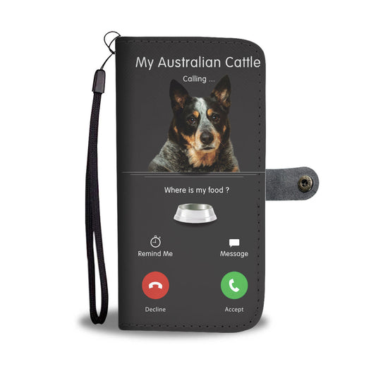 My Australian Cattle Is Calling - Wallet Case V1