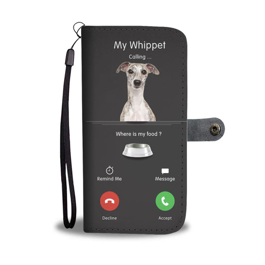 My Whippet Is Calling - Wallet Case V1
