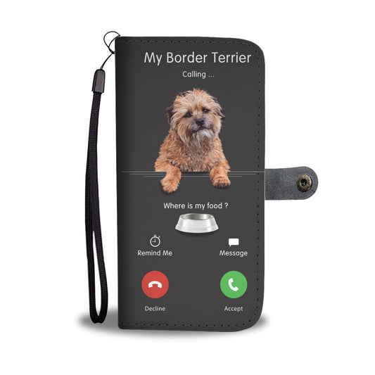 My Border Terrier Is Calling - Wallet Case V1