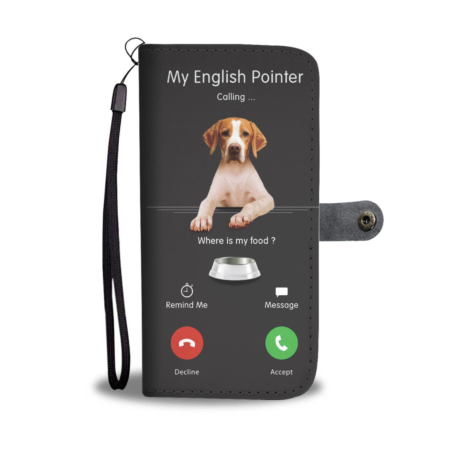 My English Pointer Is Calling - Wallet Case V2