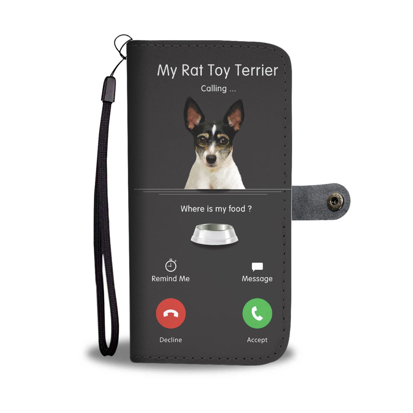 My Rat Toy Terrier Is Calling - Wallet Case V1