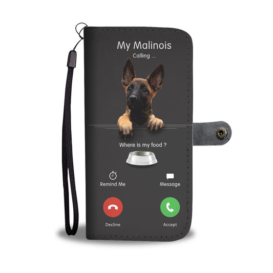 My Belgian Malinois Is Calling - Wallet Case V1