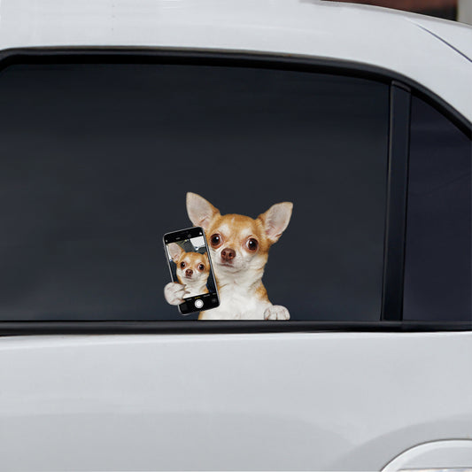 Do You Like My Selfie - Chihuahua Car/ Door/ Fridge/ Laptop Sticker V1