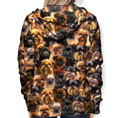 You Will Have A Bunch Of Griffon Bruxellois - Hoodie V1