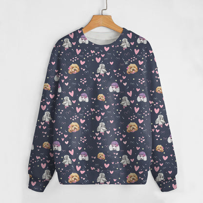 Give Your Heart To Your Poodle - Follus Sweatshirt