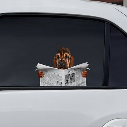 Have You Read The News Today - Bloodhound Car/ Door/ Fridge/ Laptop Sticker V1