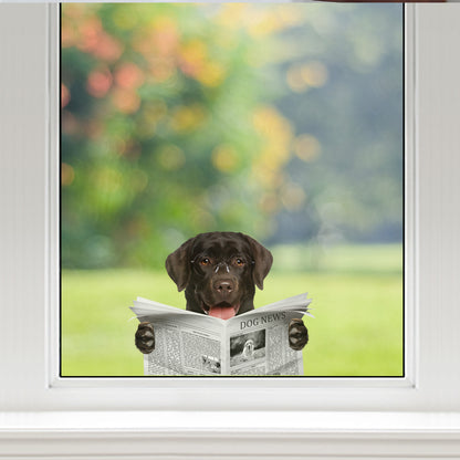 Have You Read The News Today - Labrador Car/ Door/ Fridge/ Laptop Sticker V1