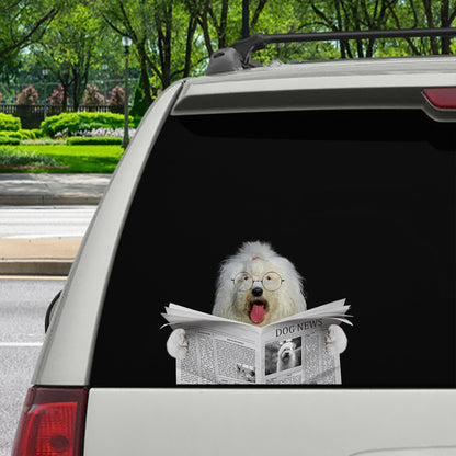 Haben Sie die Nachrichten heute gelesen – Old English Sheepdog Auto-/Tür-/Kühlschrank-/Laptop-Aufkleber V1