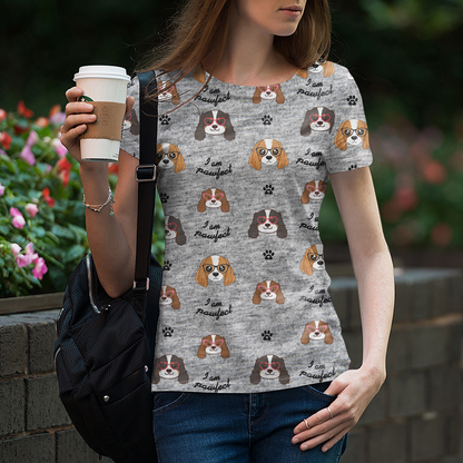 Je suis Pawfect - T-shirt Cavalier King Charles Spaniel