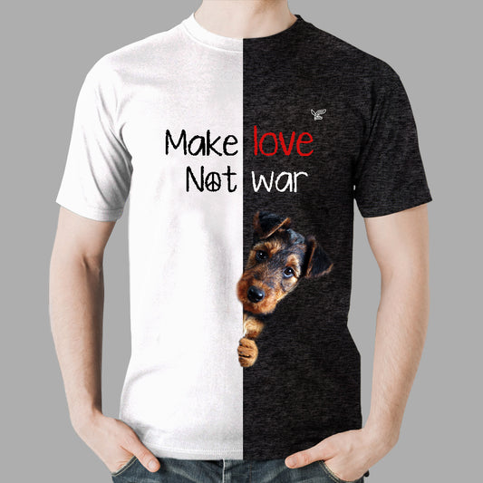 Faites l'amour pas la guerre - T-Shirt Airedale Terrier V1