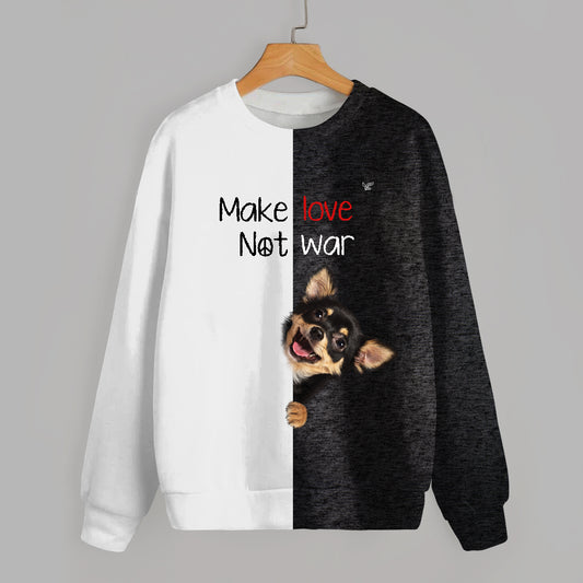 Liebe machen, nicht Krieg – Chihuahua-Sweatshirt V1