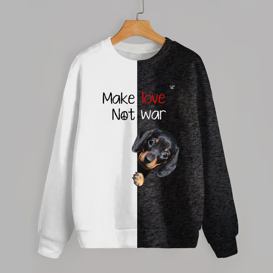 Make Love, Not War - Dackel Sweatshirt V1