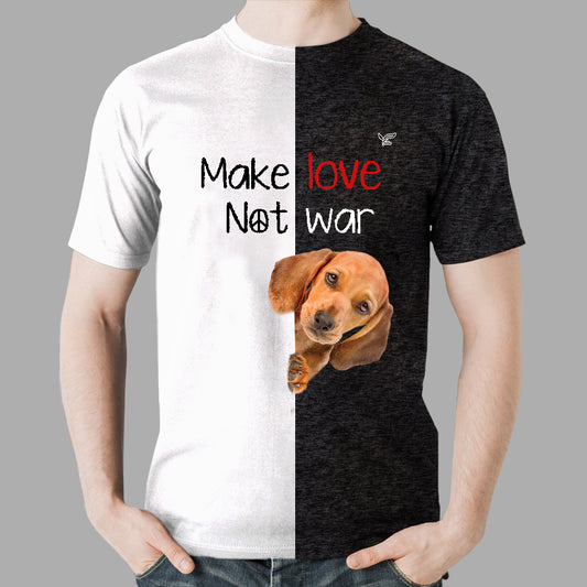 Faites l'amour, pas la guerre - T-Shirt Teckel V2